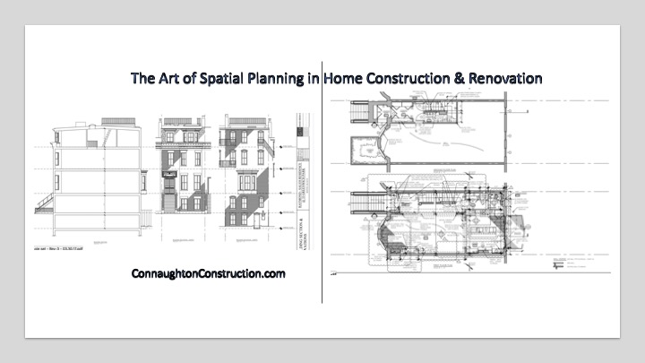 The Art of Spatial Planning in Home Construction & Renovation