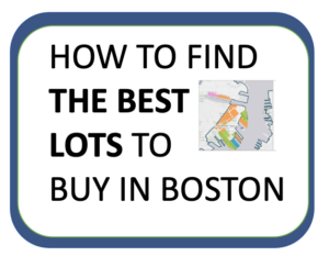 How to Find The Best Lots to Buy in Boston